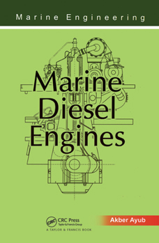 Hardcover Marine Engineering: Marine Diesel Engines Book
