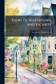 Paperback Views of Watertown and Vicinity Book