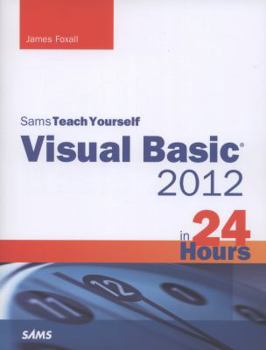 Paperback Sams Teach Yourself Visual Basic 2012 in 24 Hours Book