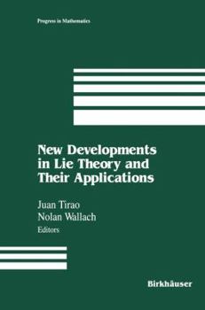 Paperback New Developments in Lie Theory and Their Applications Book