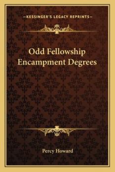 Paperback Odd Fellowship Encampment Degrees Book