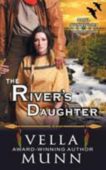 The River's Daughter - Book #4 of the Soul Survivors Series