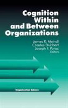 Hardcover Cognition Within and Between Organizations Book