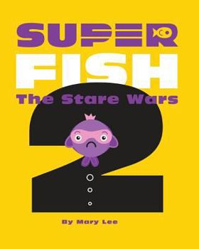 Paperback Super Fish 2: The Stare Wars Book