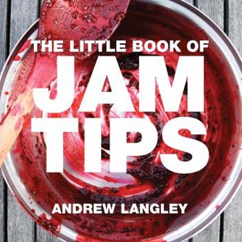 Paperback The Little Book of Jam Tips Book
