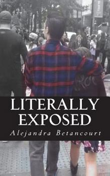 Paperback Literally Exposed Book