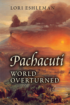 Pachacuti: World Overturned
