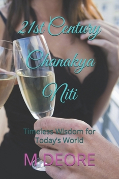 Paperback 21st Century Chanakya Niti: Timeless Wisdom for Today's World Book