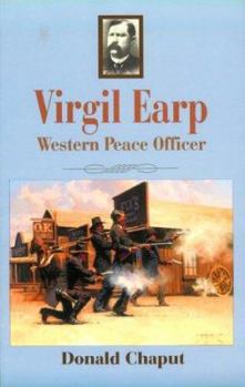 Paperback Virgil Earp: Western Peace Officer Book