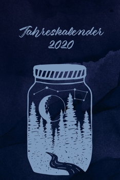 Jahreskalender 2020: 365 Tage 52 / 53 Wochen undatiert A5 Notizbuch für Notizen & Termine Wochenplaner 200 Seiten (German Edition)