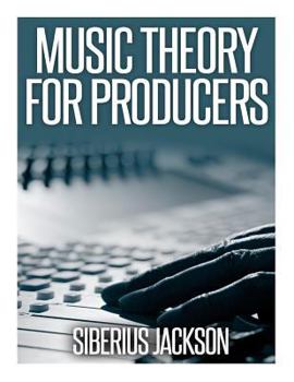 Paperback Music Theory for Producers Book