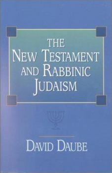 Paperback The New Testament and Rabbinic Judaism Book