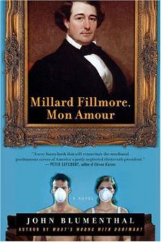 Paperback Millard Fillmore, Mon Amour Book