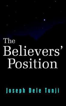 Paperback The Believers' Position Book