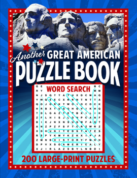 Another Great American Puzzle Book (200): 200 Large Print Puzzles