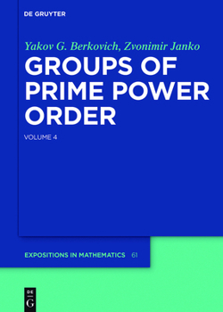 Hardcover Groups of Prime Power Order. Volume 4 Book