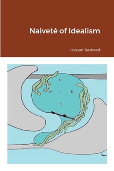 Paperback Naiveté of Idealism Book
