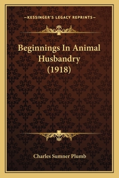 Beginnings in Animal Husbandry