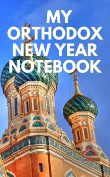Paperback My Orthodox New Year Notebook. Book