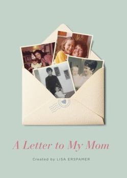 Hardcover A Letter to My Mom Book