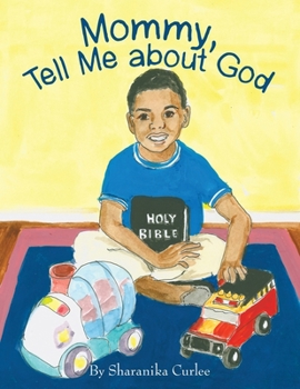 Paperback Mommy, Tell Me About God Book