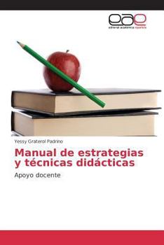 Paperback Manual de estrategias y técnicas didácticas [Spanish] Book