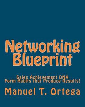 Paperback Networking Blueprint: Sales Achievement DNA Book