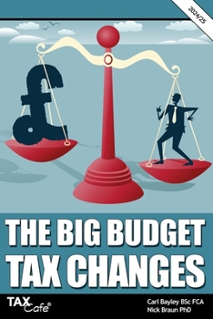 Paperback The Big Budget Tax Changes 2024/25 Book