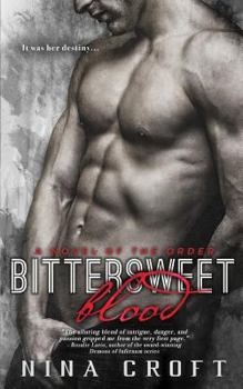 Bittersweet Blood - Book #1 of the Order