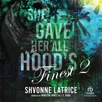 Audio CD She Gave Her All to the Hood's Finest #2 Book