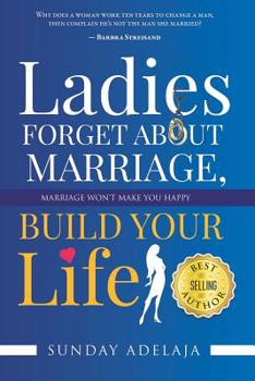 Paperback Ladies, Forget About Marriage, Build Your Life Book