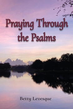 Paperback Praying Through the Psalms Book