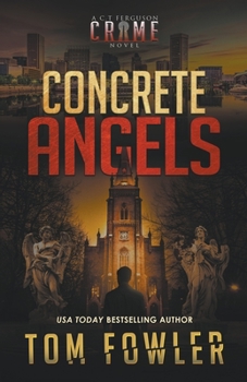 Paperback Concrete Angels: A C.T. Ferguson Crime Novel Book