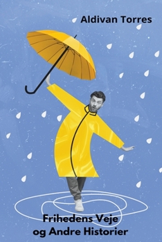 Paperback Frihedens Veje og Andre Historier [Danish] Book