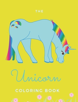 Paperback The Unicorn Coloring Book: For Children - 20 Pages - Paperback - Made In USA - Size 8.5 x 11 Book