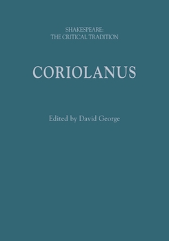 Hardcover Coriolanus: Shakespeare: The Critical Tradition Book