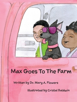 Hardcover Max Goes to the Farm Book