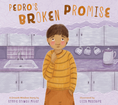 Library Binding Pedro's Broken Promise: A Growth Mindset Story Book