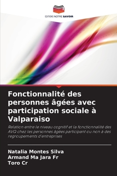 Paperback Fonctionnalité des personnes âgées avec participation sociale à Valparaiso [French] Book