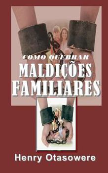 Paperback como quebrar maldicoes familiares [Portuguese] Book