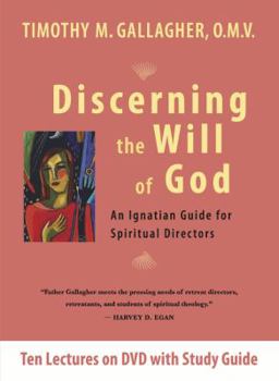 DVD Discerning the Will of God: An Ignatian Guide for Spiritual Directors Book