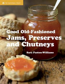 Hardcover Good Old-Fashioned Jams, Preserves and Chutneys Book
