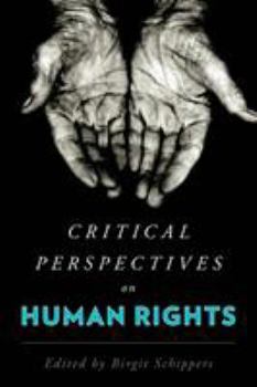 Paperback Critical Perspectives on Human Rights Book
