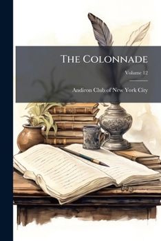 Paperback The Colonnade; Volume 12 Book