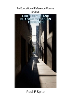 Paperback Light Shade and Shadow as Design Elements Book