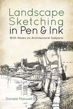 Paperback Landscape Sketching in Pen and Ink: With Notes on Architectural Subjects Book