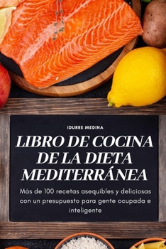 Paperback Libro de Cocina de la Dieta Mediterránea [Spanish] Book