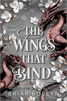 Hardcover The Wings That Bind (Deluxe Edition) Book