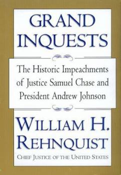 Paperback Grand Inquests: The Historic Impeachments of Justice Samuel Chase and President Andrew Johnson Book