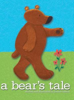 Hardcover A Bear's Tale Book